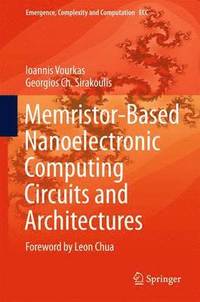 bokomslag Memristor-Based Nanoelectronic Computing Circuits and Architectures