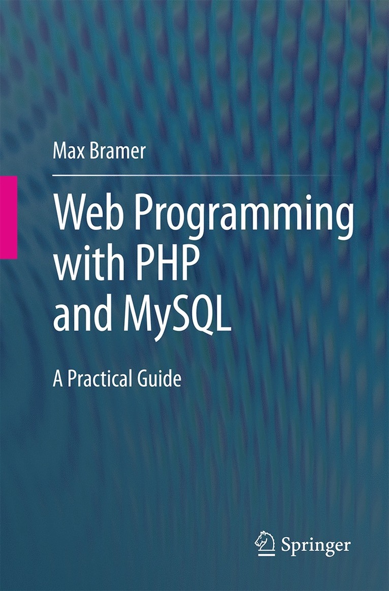 Max Bramer - Web Programming with PHP and MySQL, Häftad