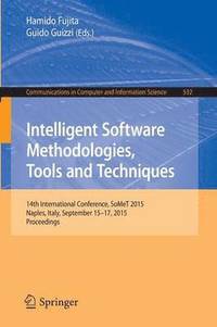 bokomslag Intelligent Software Methodologies, Tools and Techniques
