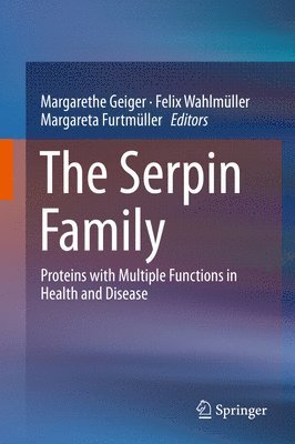 The Serpin Family 1