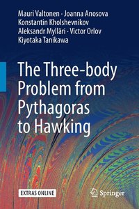 bokomslag The Three-body Problem from Pythagoras to Hawking