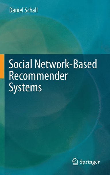 bokomslag Social Network-Based Recommender Systems