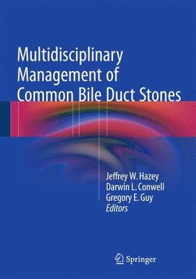 bokomslag Multidisciplinary Management of Common Bile Duct Stones