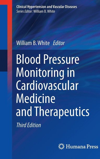 bokomslag Blood Pressure Monitoring in Cardiovascular Medicine and Therapeutics