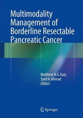 bokomslag Multimodality Management of Borderline Resectable Pancreatic Cancer