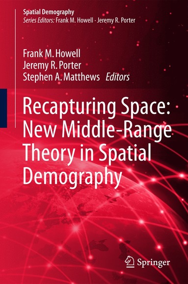 bokomslag Recapturing Space: New Middle-Range Theory in Spatial Demography