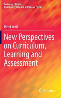 bokomslag New Perspectives on Curriculum, Learning and Assessment