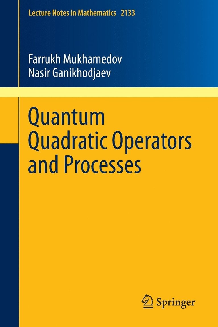 Quantum Quadratic Operators and Processes 1