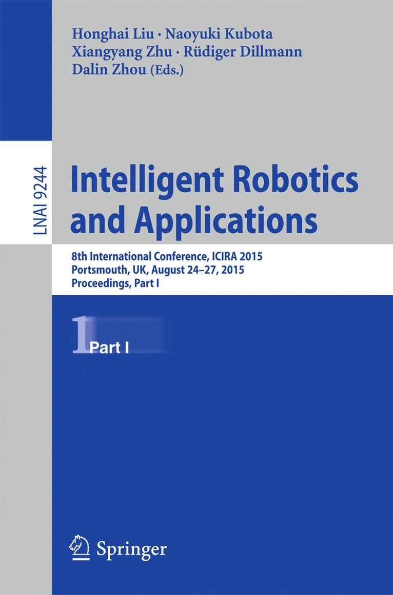 Intelligent Robotics and Applications 1