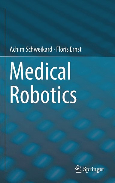 bokomslag Medical Robotics