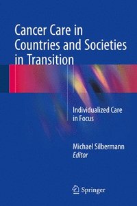 bokomslag Cancer Care in Countries and Societies in Transition