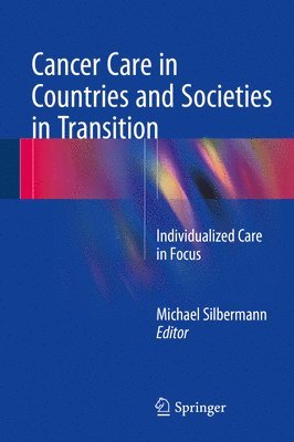 bokomslag Cancer Care in Countries and Societies in Transition