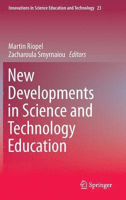 New Developments in Science and Technology Education