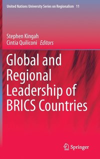 bokomslag Global and Regional Leadership of BRICS Countries