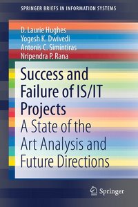 bokomslag Success and Failure of IS/IT Projects