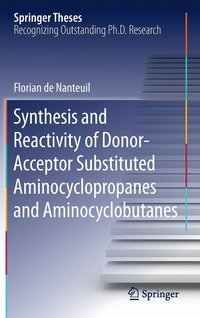 bokomslag Synthesis and Reactivity of Donor-Acceptor Substituted Aminocyclopropanes and Aminocyclobutanes