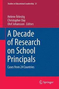 bokomslag A Decade of Research on School Principals