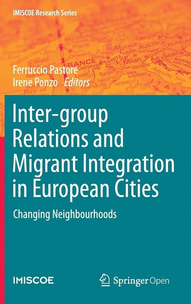 bokomslag Inter-group Relations and Migrant Integration in European Cities