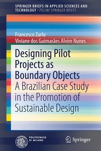 bokomslag Designing Pilot Projects as Boundary Objects