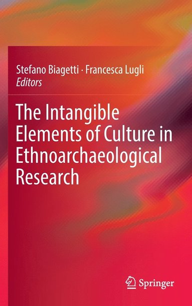 bokomslag Intangible Elements of Culture in Ethnoarchaeological Research