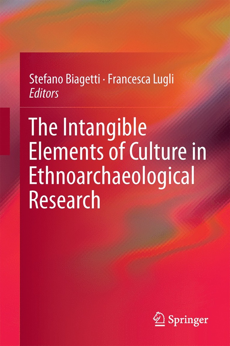 Intangible Elements of Culture in Ethnoarchaeological Research