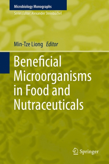 bokomslag Beneficial Microorganisms in Food and Nutraceuticals