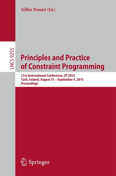 Gilles Pesant - Principles and Practice of Constraint Programming, Häftad