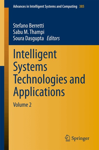 Stefano Berretti, Sabu M. Thampi, Soura Dasgupta - Intelligent Systems Technologies and Applications, Häftad