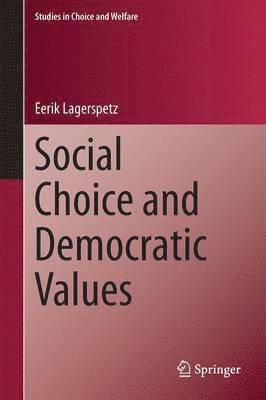 Social Choice and Democratic Values 1