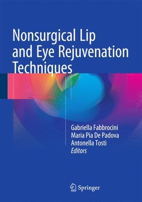 bokomslag Nonsurgical Lip and Eye Rejuvenation Techniques