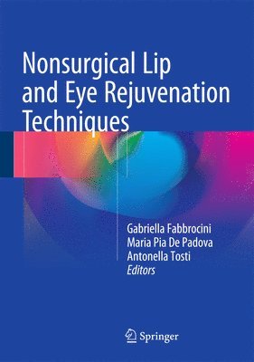 Nonsurgical Lip and Eye Rejuvenation Techniques