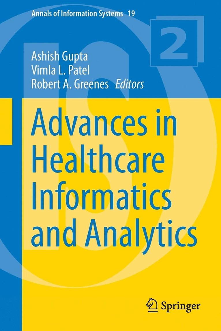 Advances in Healthcare Informatics and Analytics 1