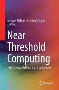 bokomslag Near Threshold Computing