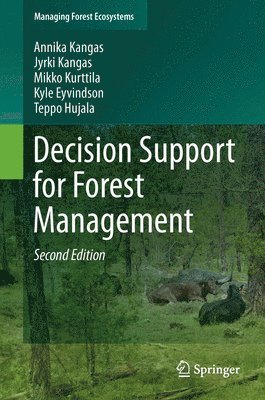 Decision Support for Forest Management 1