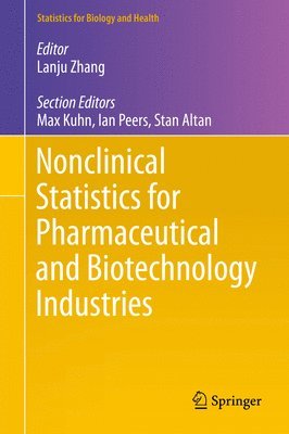 Nonclinical Statistics for Pharmaceutical and Biotechnology Industries 1