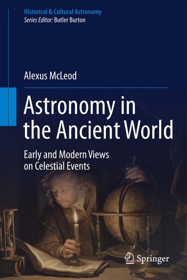 Alexus McLeod - Astronomy in the Ancient World, Inbunden