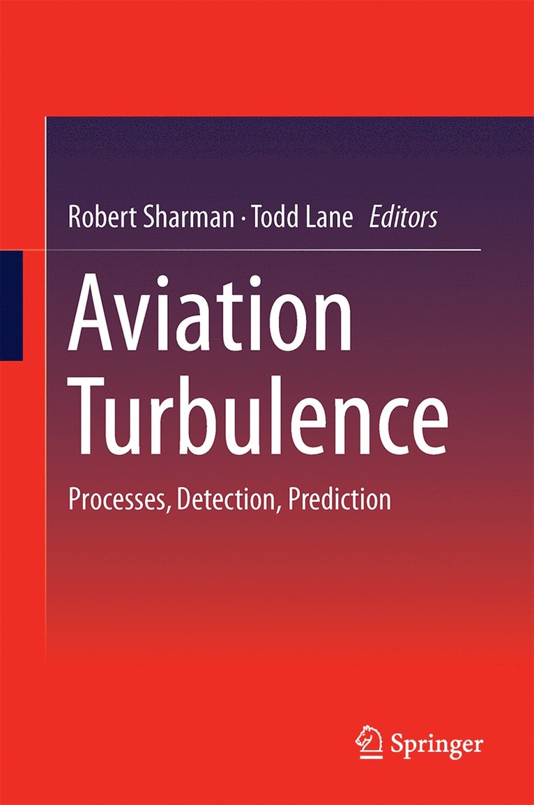 Robert Sharman, Todd Lane - Aviation Turbulence, Inbunden