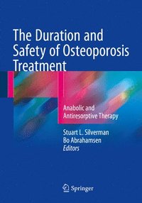 bokomslag The Duration and Safety of Osteoporosis Treatment