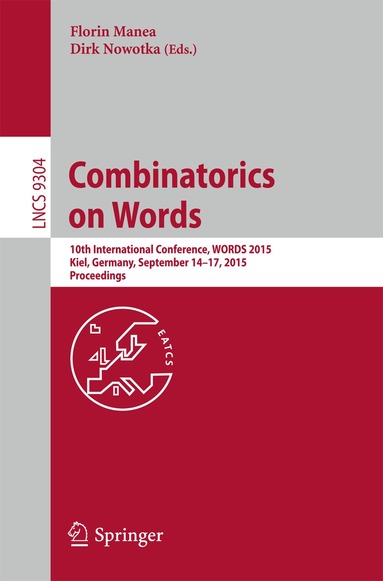 Florin Manea, Dirk Nowotka - Combinatorics on Words, Häftad