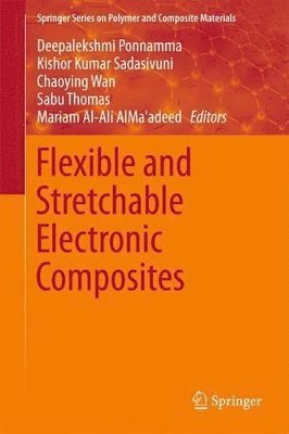Flexible and Stretchable Electronic Composites 1