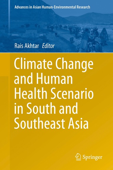 bokomslag Climate Change and Human Health Scenario in South and Southeast Asia