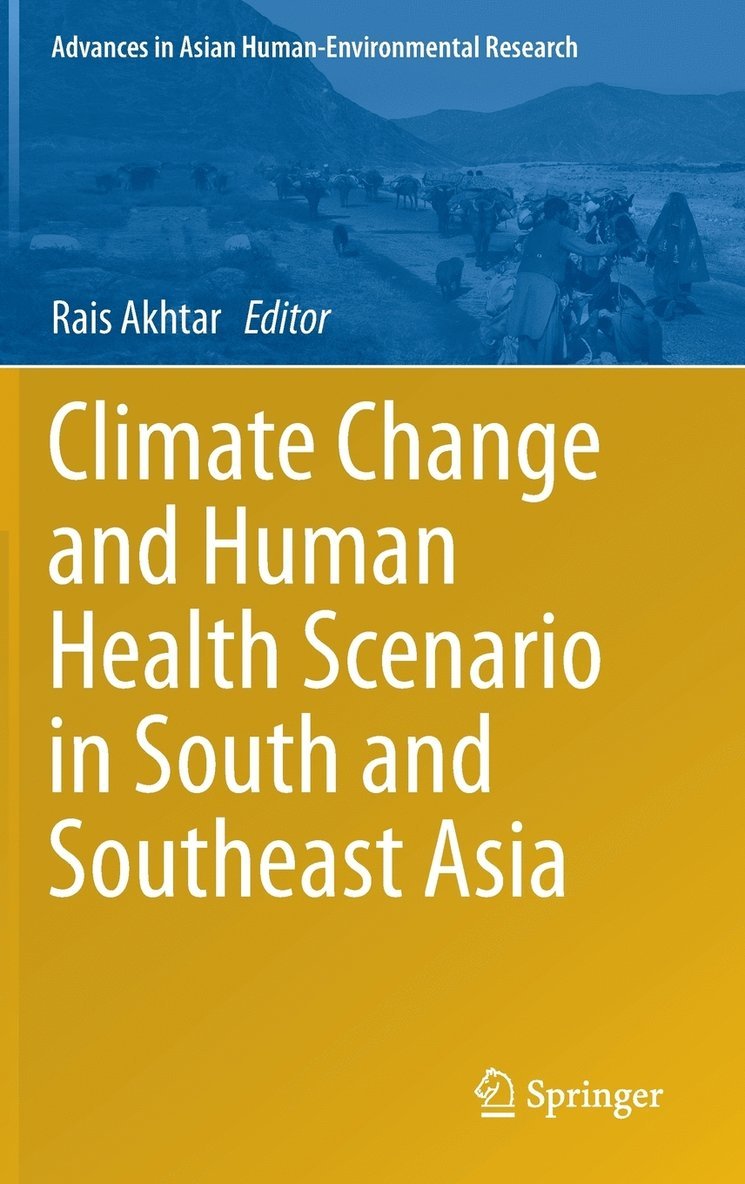 Climate Change and Human Health Scenario in South and Southeast Asia 1