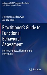 bokomslag Practitioner's Guide to Functional Behavioral Assessment