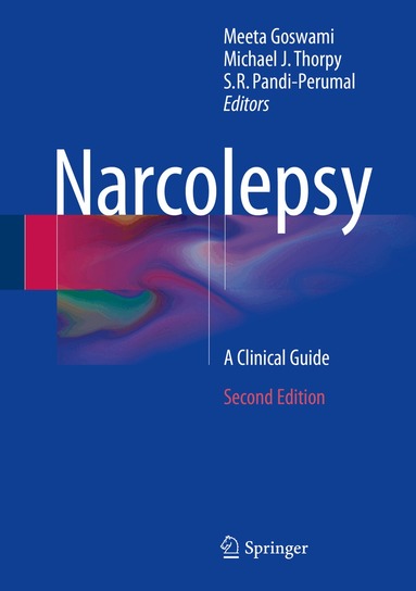 Meeta Goswami, Michael J. Thorpy, S.R. Pandi-Perumal - Narcolepsy, Inbunden