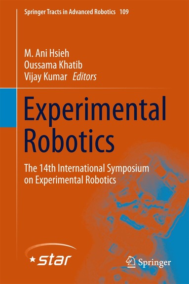 M. Ani Hsieh, Oussama Khatib, Vijay Kumar - Experimental Robotics, Inbunden