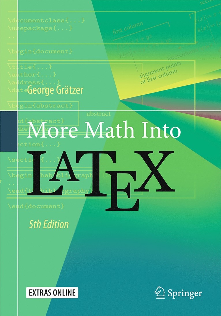 George Grätzer, George Gratzer - More Math Into LaTeX, Häftad