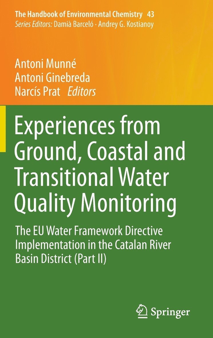 Experiences from Ground, Coastal and Transitional Water Quality Monitoring 1