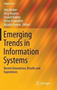bokomslag Emerging Trends in Information Systems