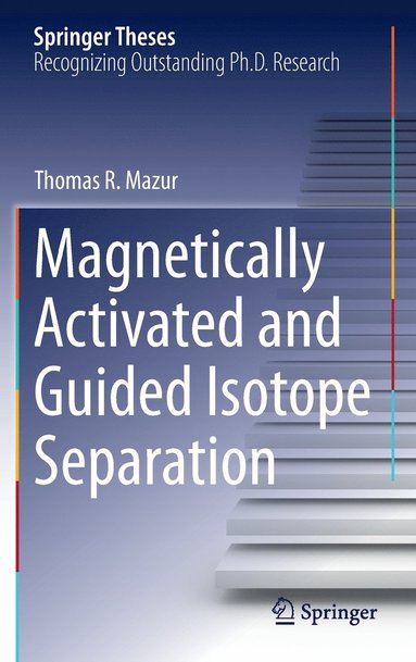 bokomslag Magnetically Activated and Guided Isotope Separation