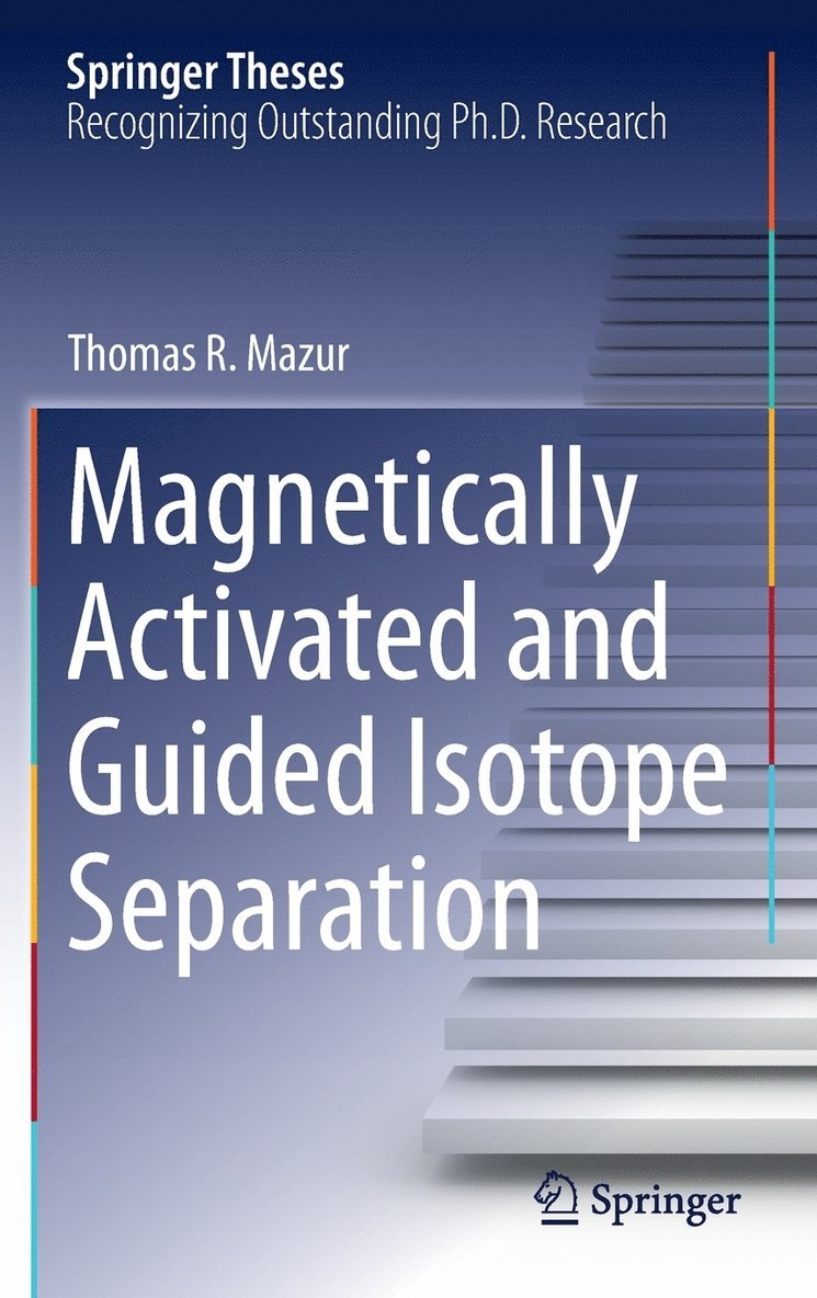 Magnetically Activated and Guided Isotope Separation 1